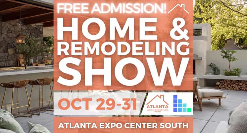 FREE Atlanta Home & Remodeling Show, October 2026