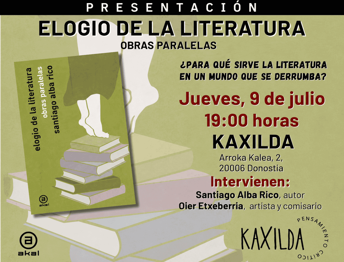 Presentación de libro: Elogio de la literatura. Obras paralelas