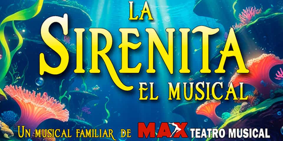 La Sirenita El Musical