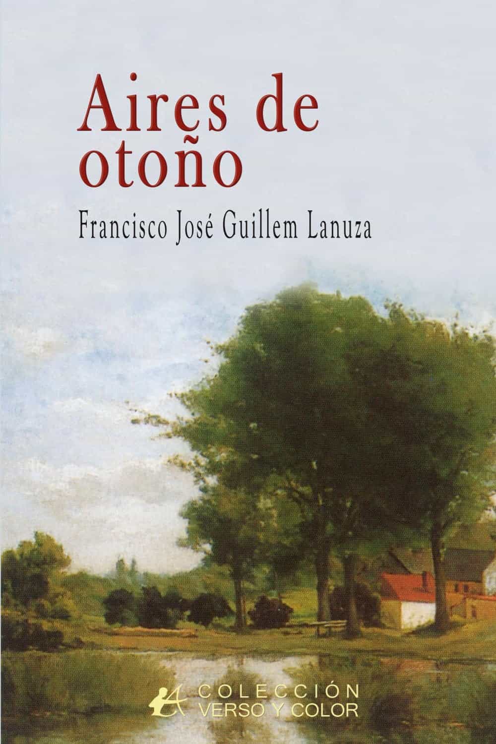 Presentación del libro 'Aires de otoño' de Francisco José Guillem Lanuza