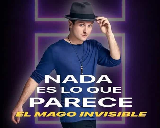 Mago Invisible - Nada es lo que parece