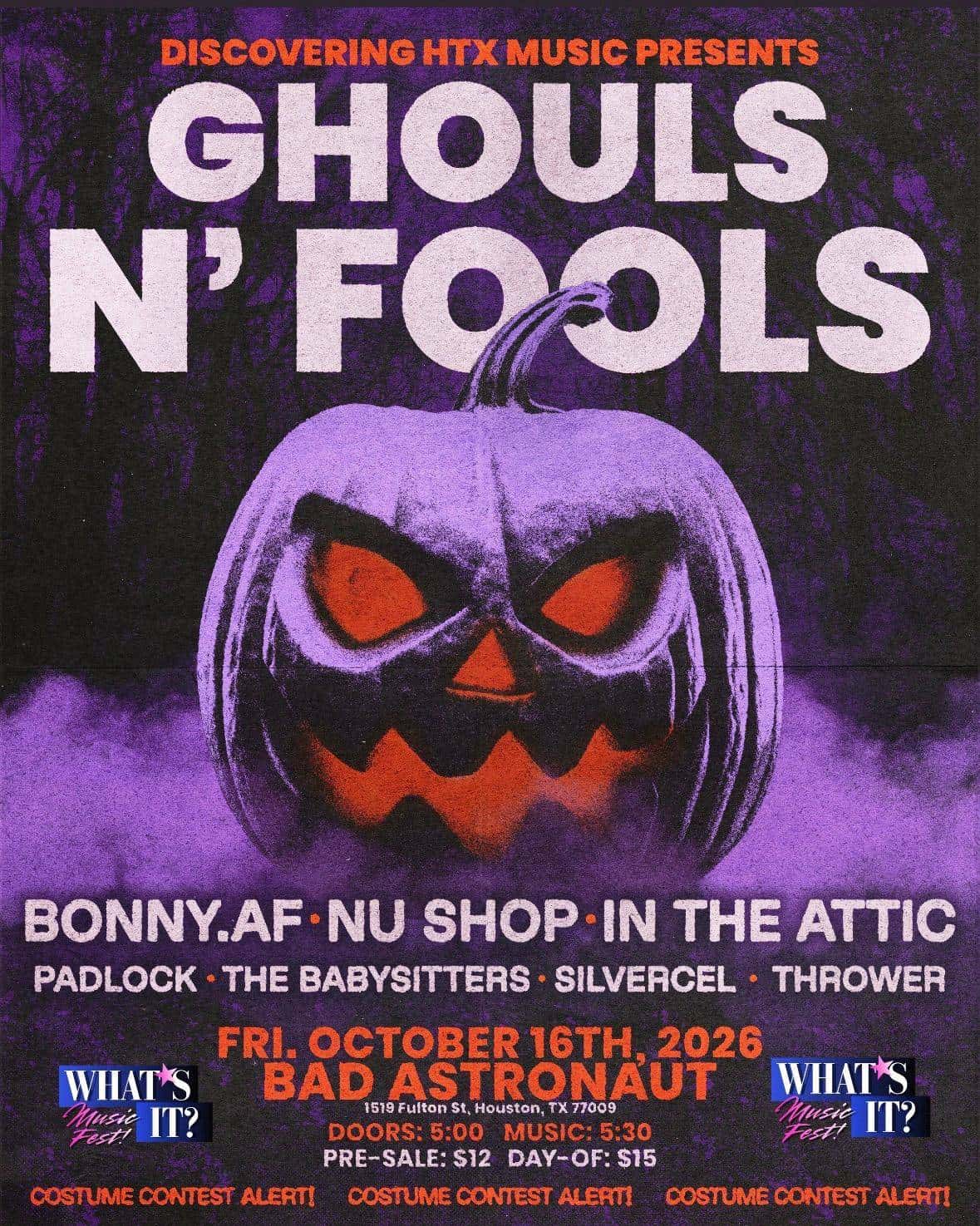 Discovering HTX Music & What's It? Fest Presents: Ghouls N' Fools