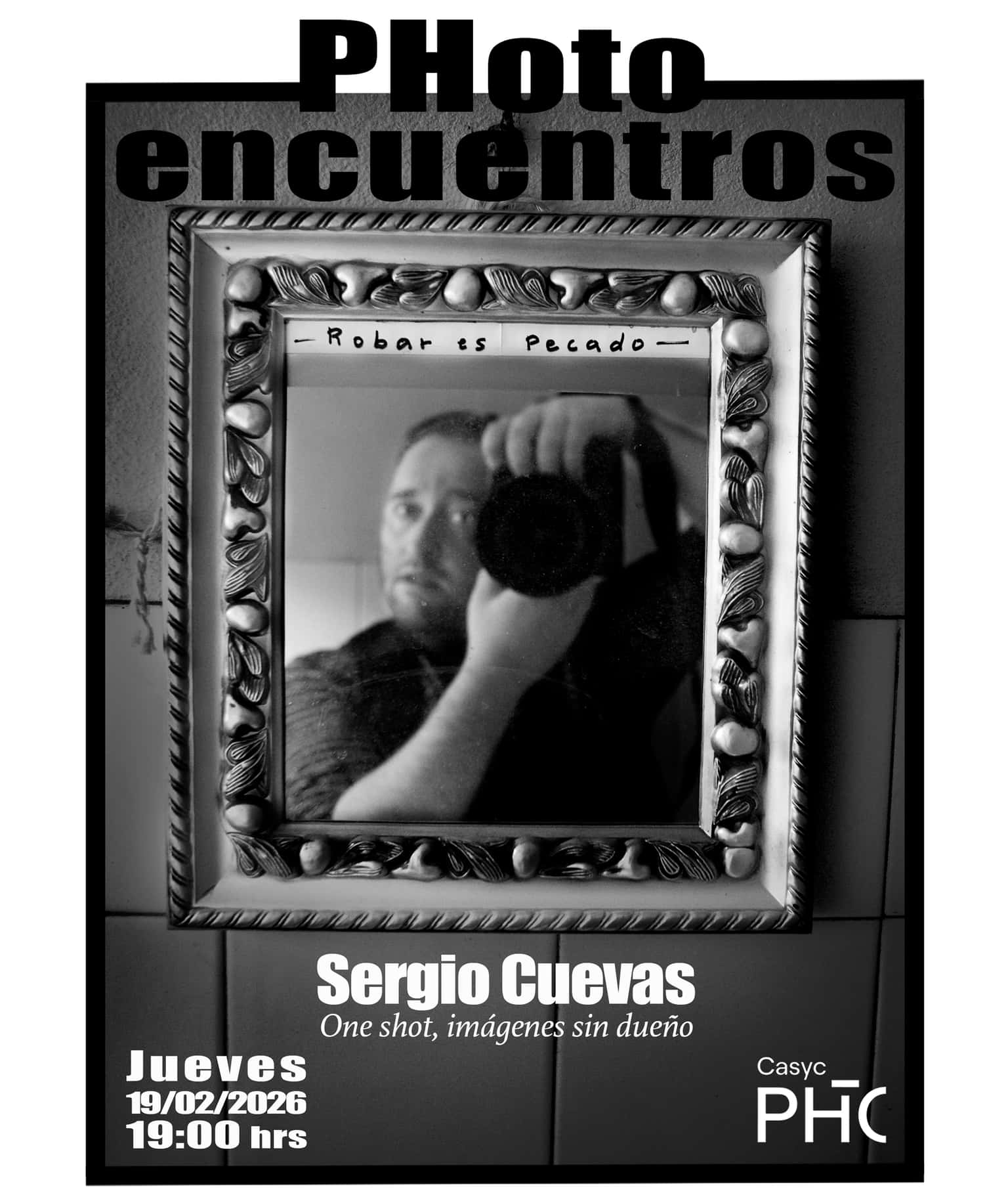 One shot, imágenes sin dueño. Photoencuentro con Sergio Cuevas