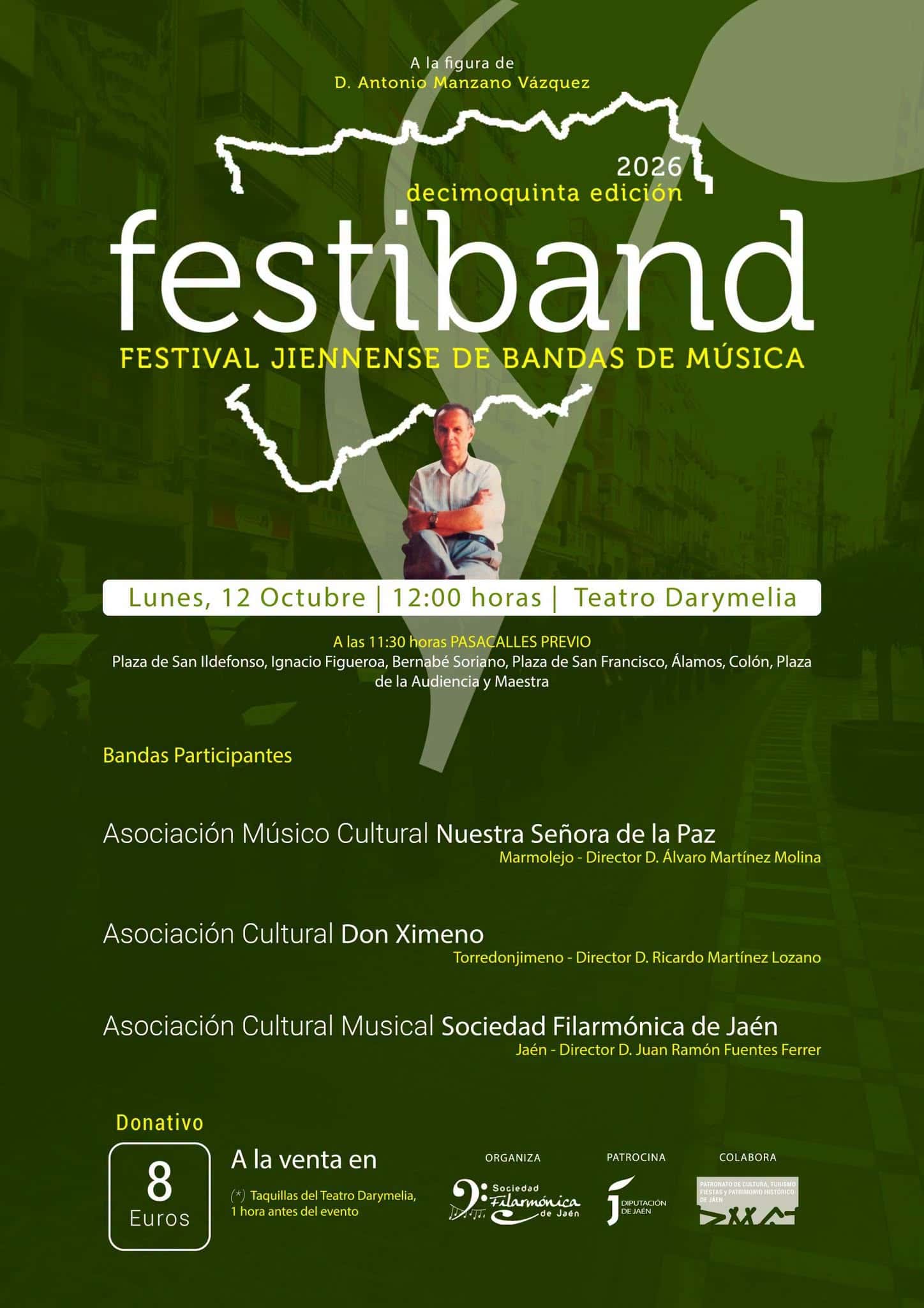 XVI FESTIBAND: Festival Jiennense de Bandas de Música, homenaje a Antonio Manzano Vázquez
