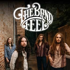 The Band Feel (What of Now Tour) with Wes Parker