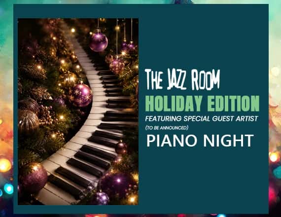Jazz Room Presents: The Jazz Room Holiday Edition