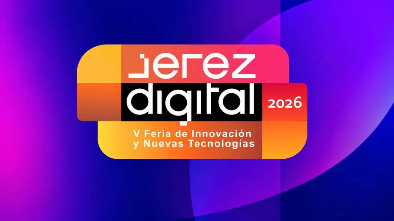 Jerez Digital 2026, V Feria de Innovación y Nuevas Tecnologías