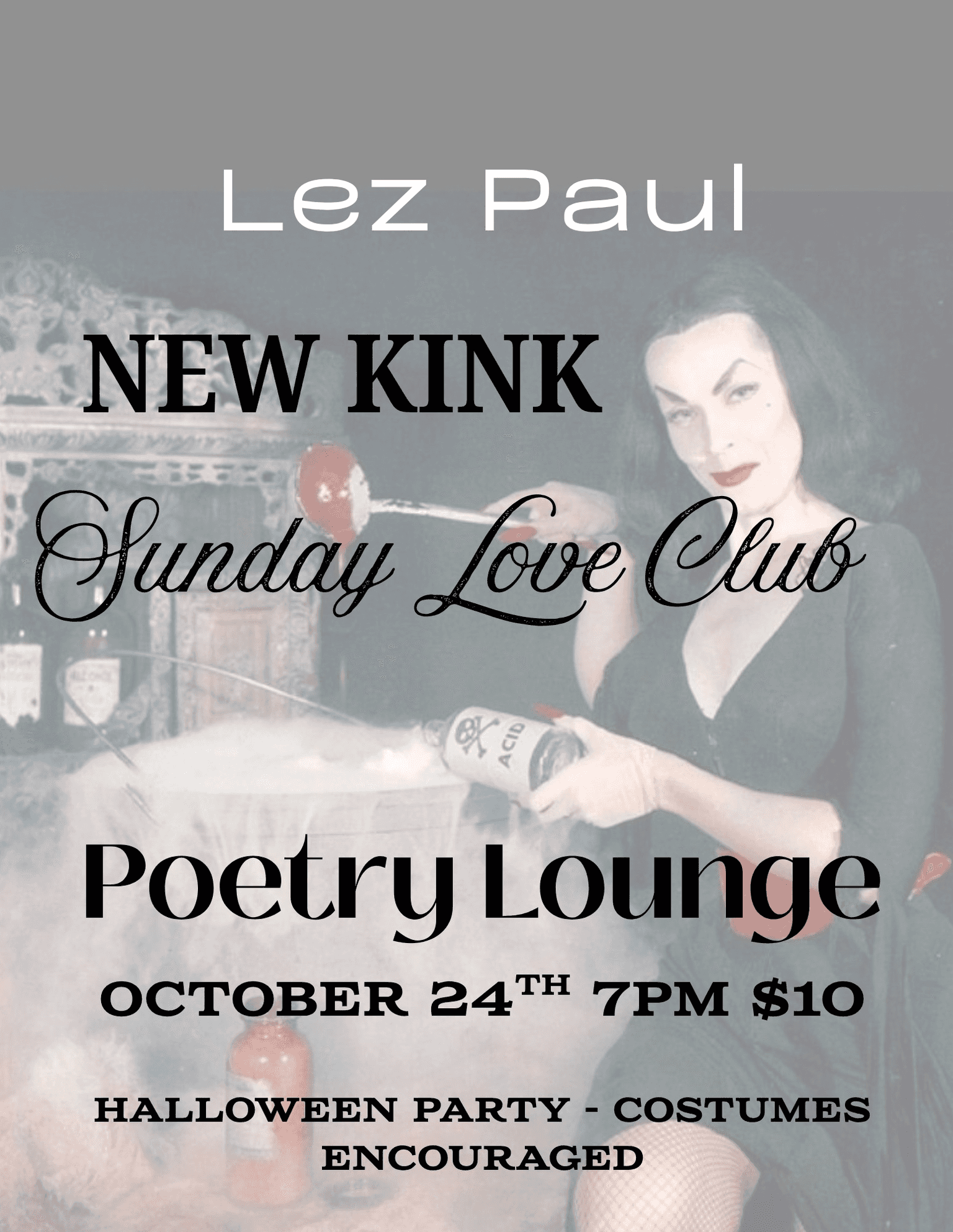 Lez Paul, New Kink & Sunday Love Club Halloween Party