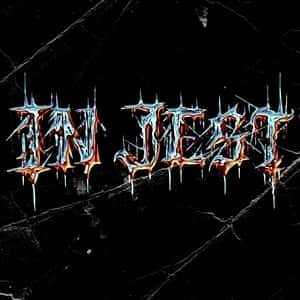 In Jest with Hiss and BLOODY RUN