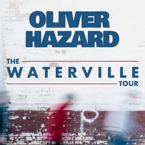 Oliver Hazard (The Waterville Tour)