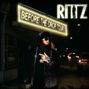 Rittz - Before The Drop Tour