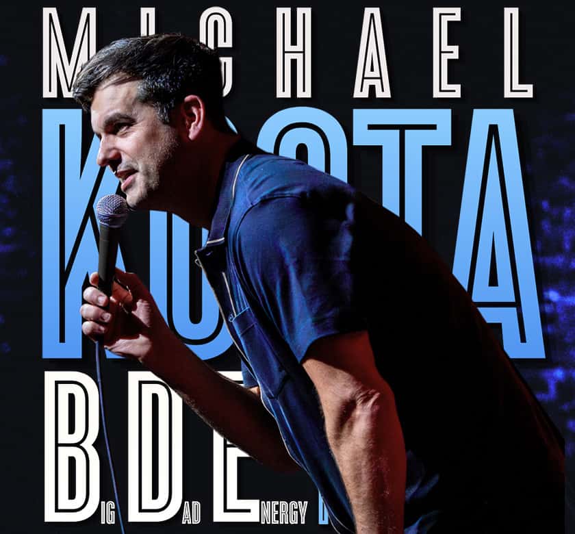 Michael Kosta: Big Dad Energy Tour