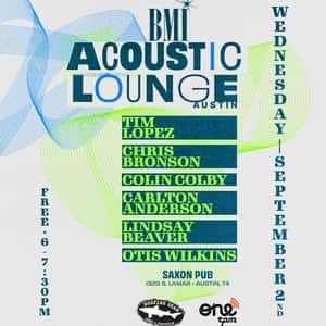 BMI Acoustic Lounge with Tim Lopez, Chris Bronson, Colin Colby, Carlton Anderson, Lindsay Beaver and Otis Wilkins