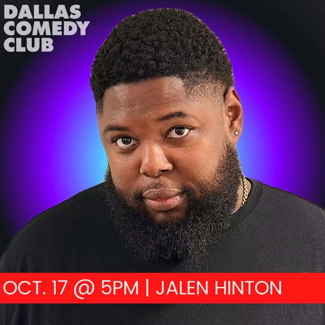 Dallas Comedy Club Presents: Jalen Hinton