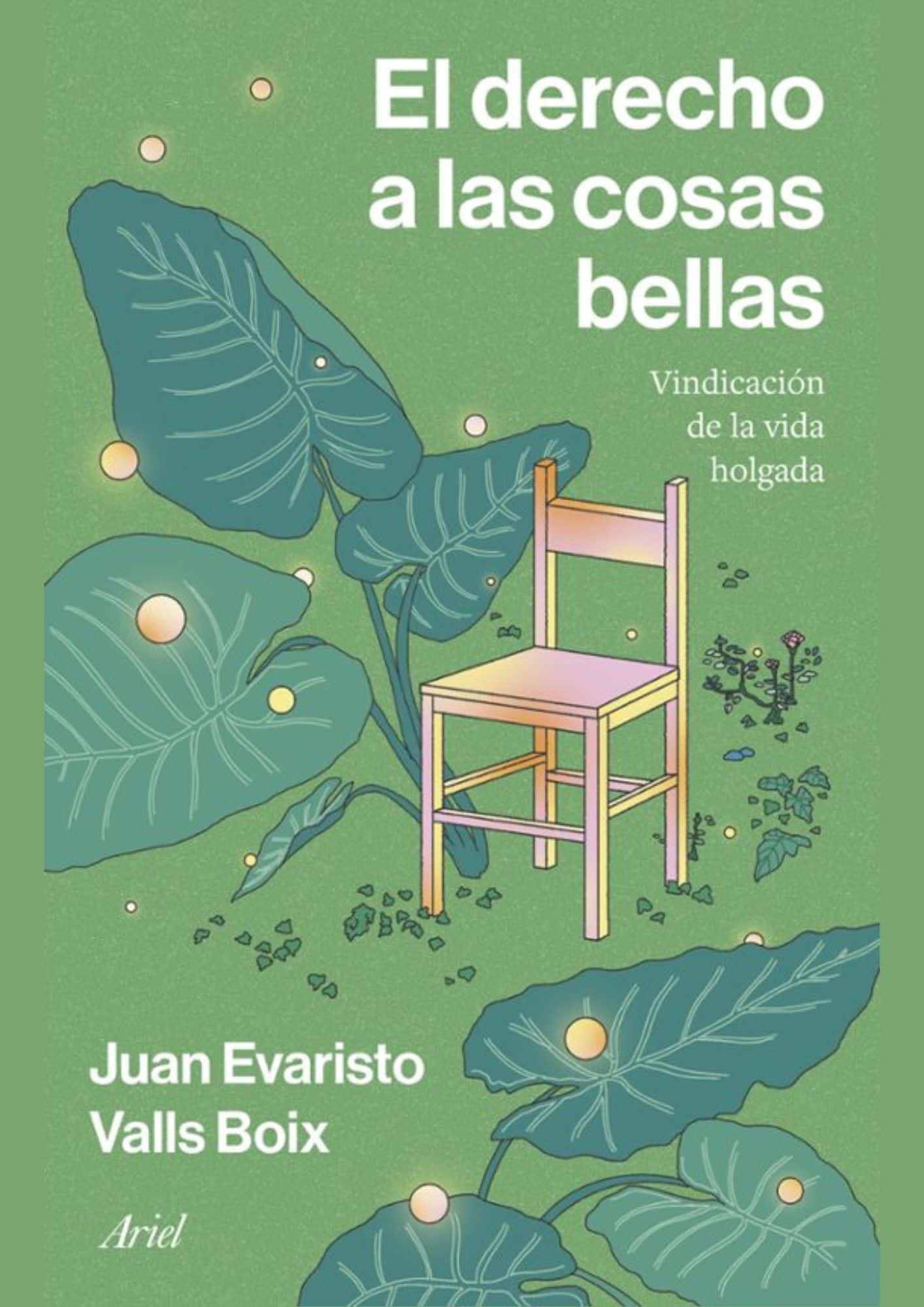 Club de Lectura de Ensayo: Juan Evaristo Valls Boix - El derecho a las cosas bellas