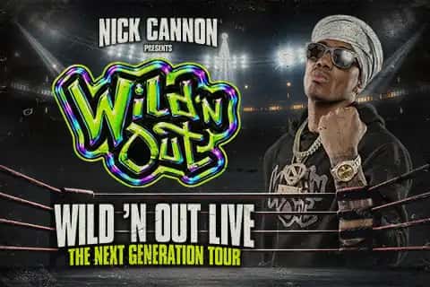 Nick Cannon Presents: Wild 'N Out Live - The Next Generation Tour