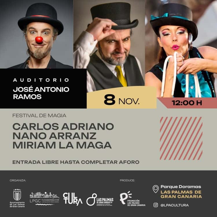 Festival de magia: Carlos Adriano, Nano Arranz y Miriam La Maga