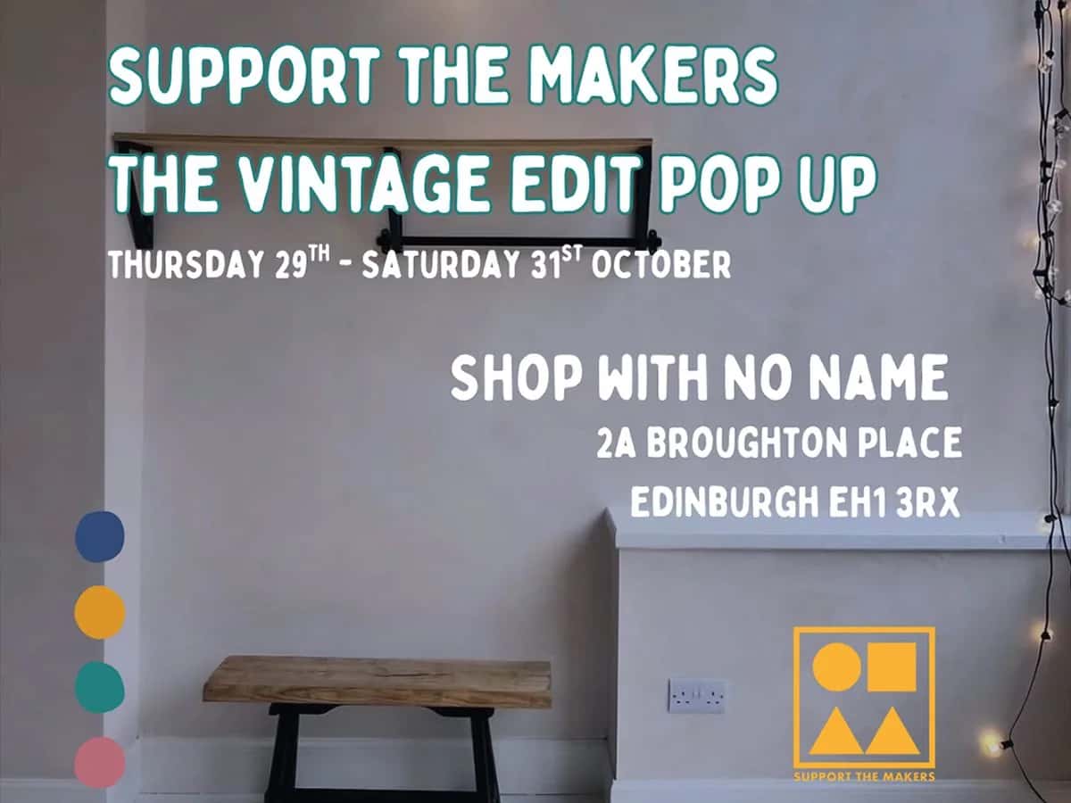 Support The Makers: The Vintage Edit Pop Up