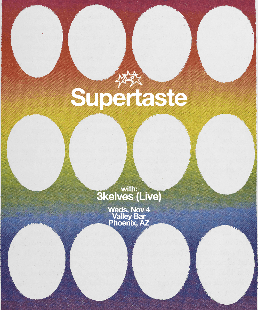 Supertaste (Jubilance Tour) with 3Kelves
