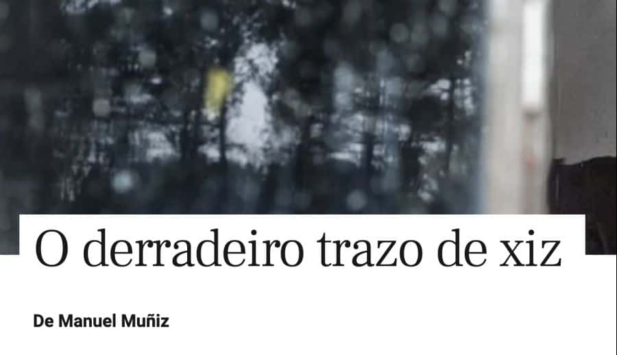 O derradeiro trazo de xiz
