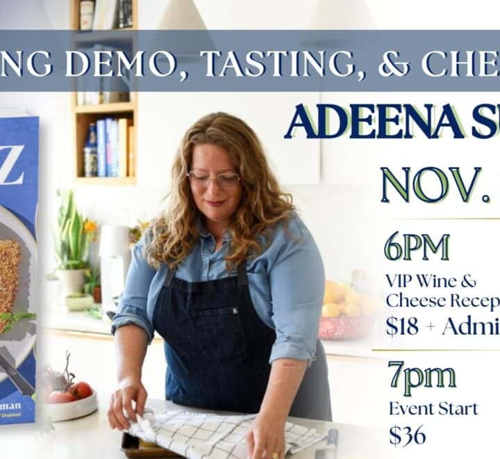 Adeena Sussman | Cooking Demo, Tasting, Chef Talk | 'Zariz: 100 Easy, Breezy, Tel Aviv-y Recipes'