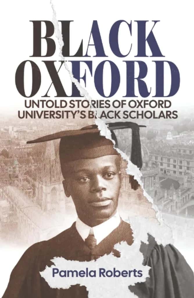 Black Oxford: Untold Stories of Oxford University's Black Scholars book launch