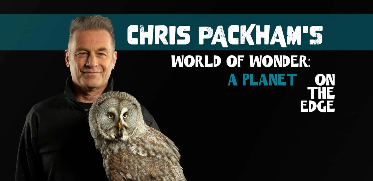 Chris Packham's World of Wonder: A Planet on the Edge