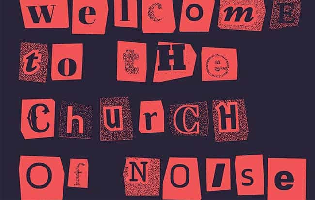 Church of Noise