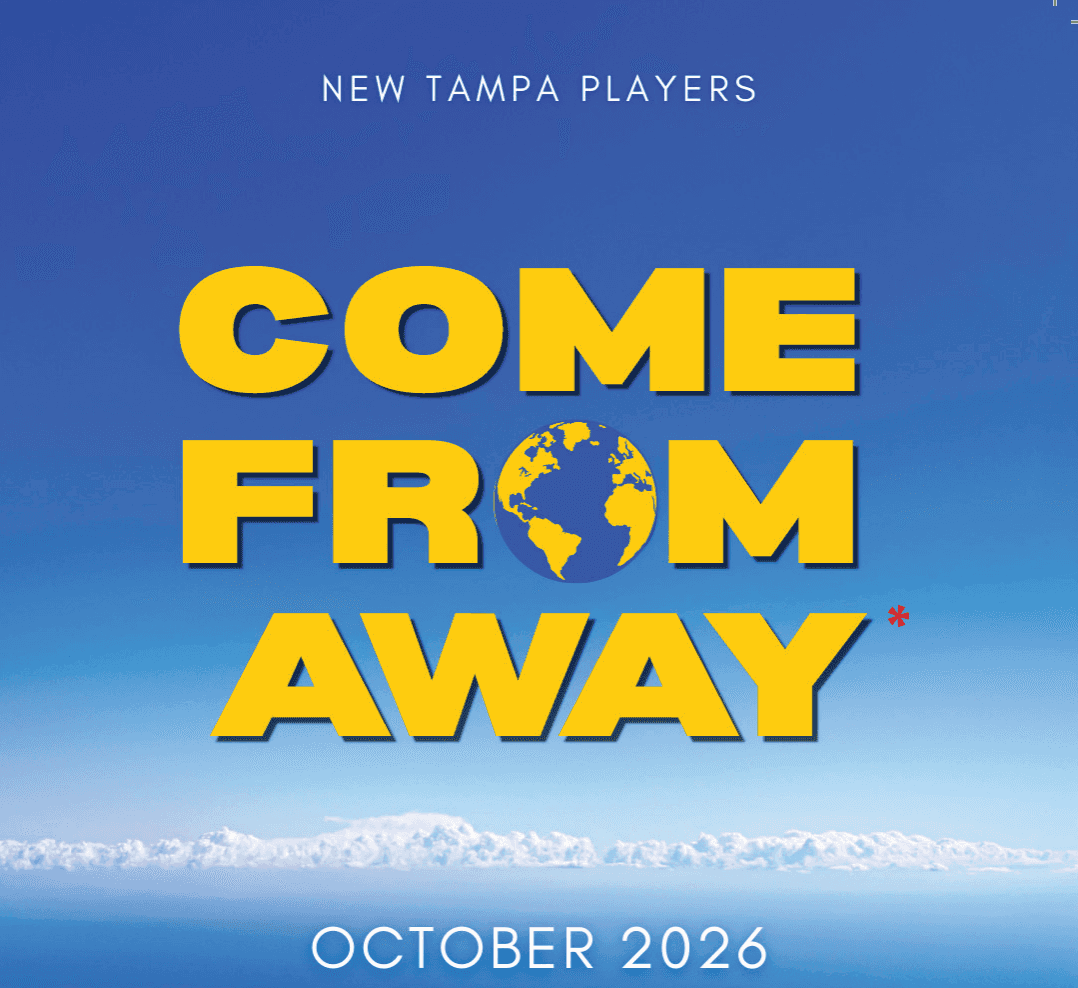New Tampa Players: Come From Away