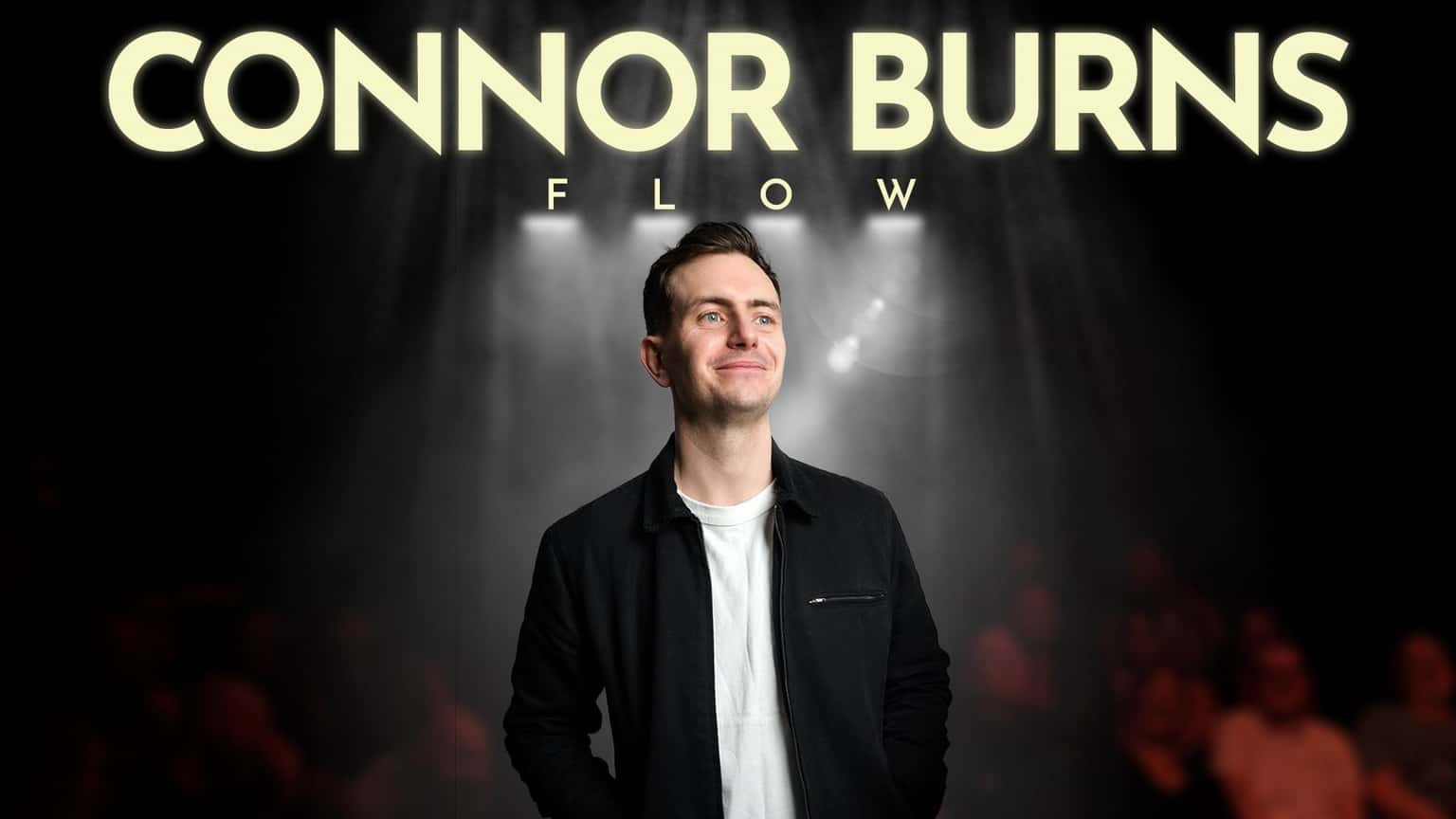Connor Burns: Flow