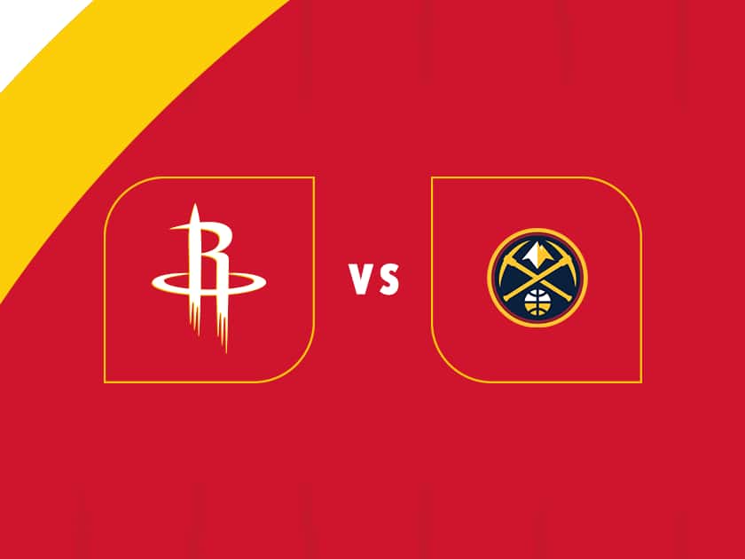 Houston Rockets vs Denver Nuggets