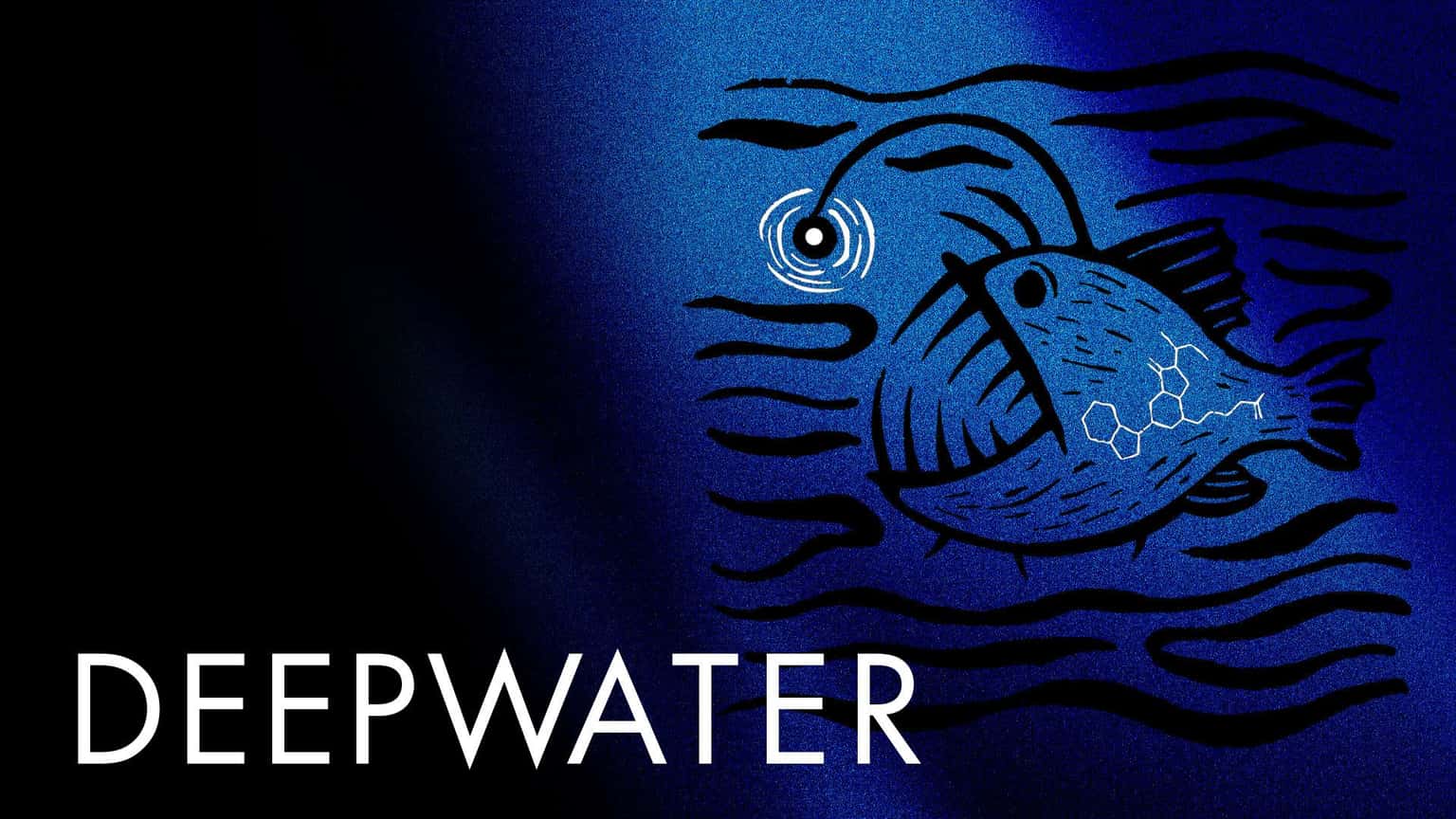 Deepwater