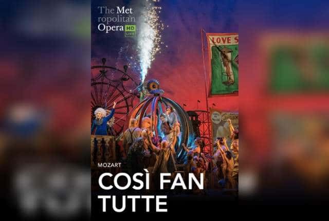 Metropolitan Opera: Così fan tutte