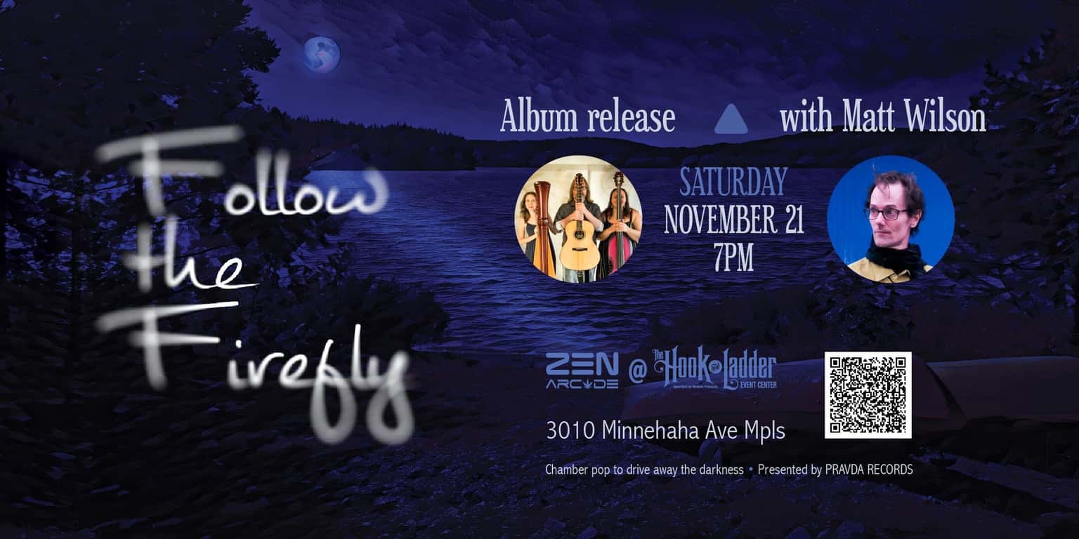 Follow the Firefly Album Release w/ Guest Matt Wilson