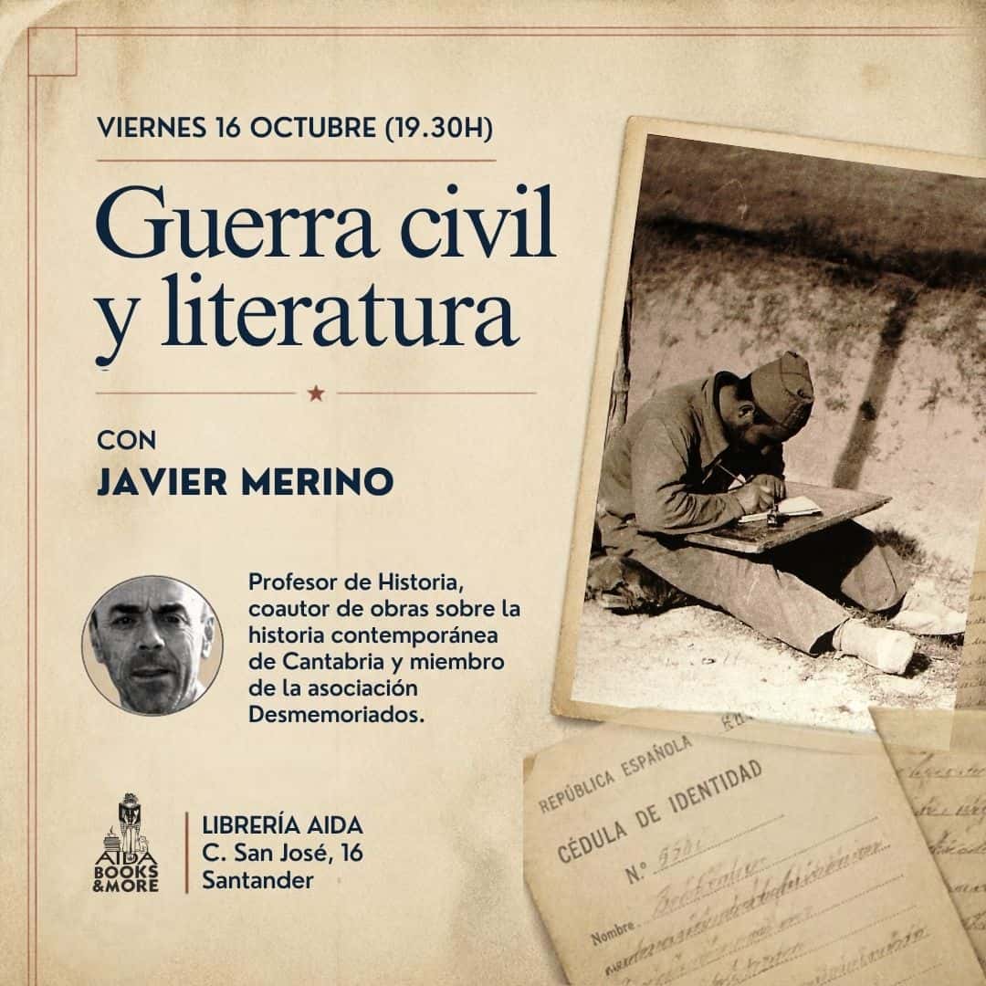 Guerra civil y literatura, con Javier Merino