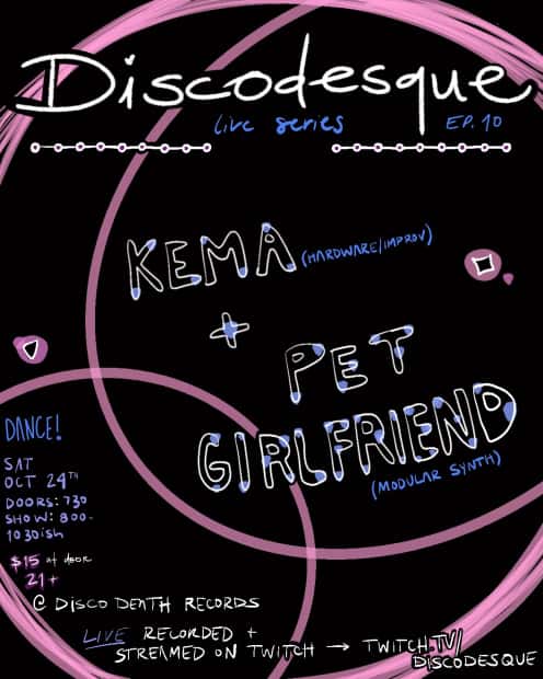 Discodesque Ep10: Kema and Pet Girlfriend