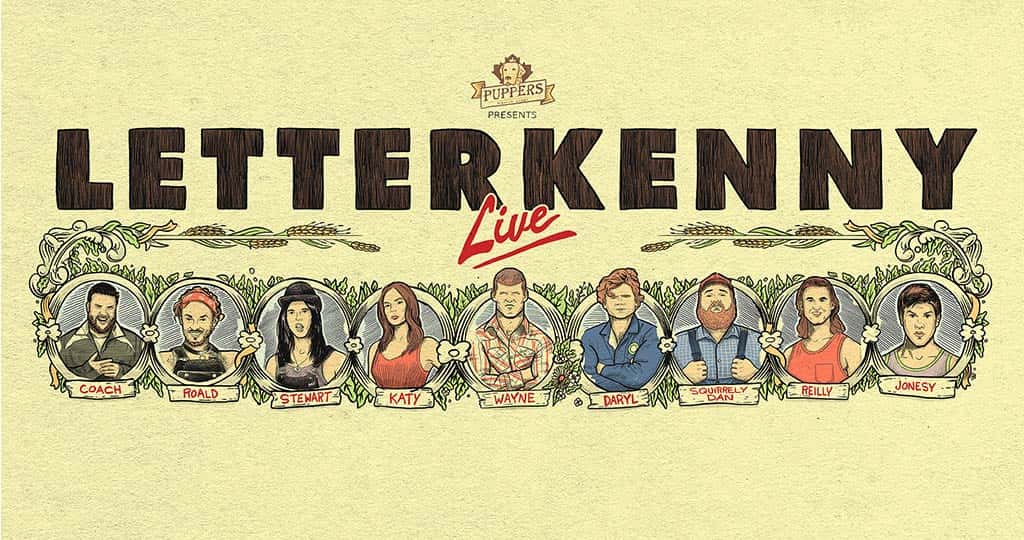 Letterkenny Live 2027 North American Tour