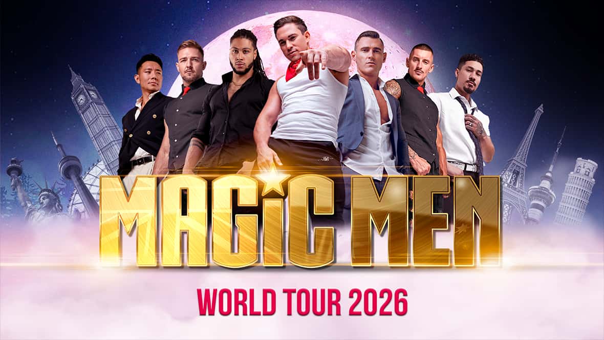 Magic Men World Tour 2026