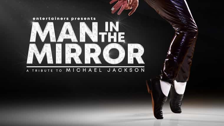 Man in the Mirror: A tribute to Michael Jackson
