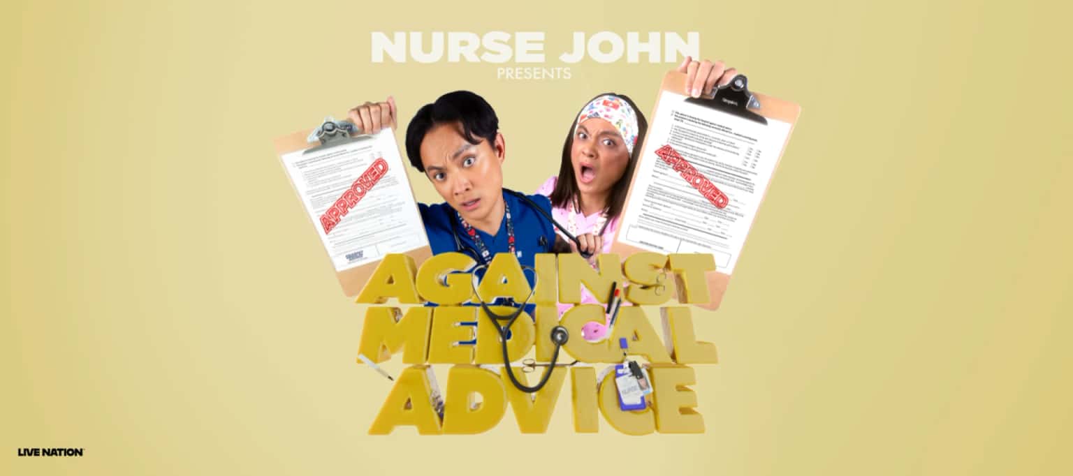Nurse John: Against Medical Advice Tour