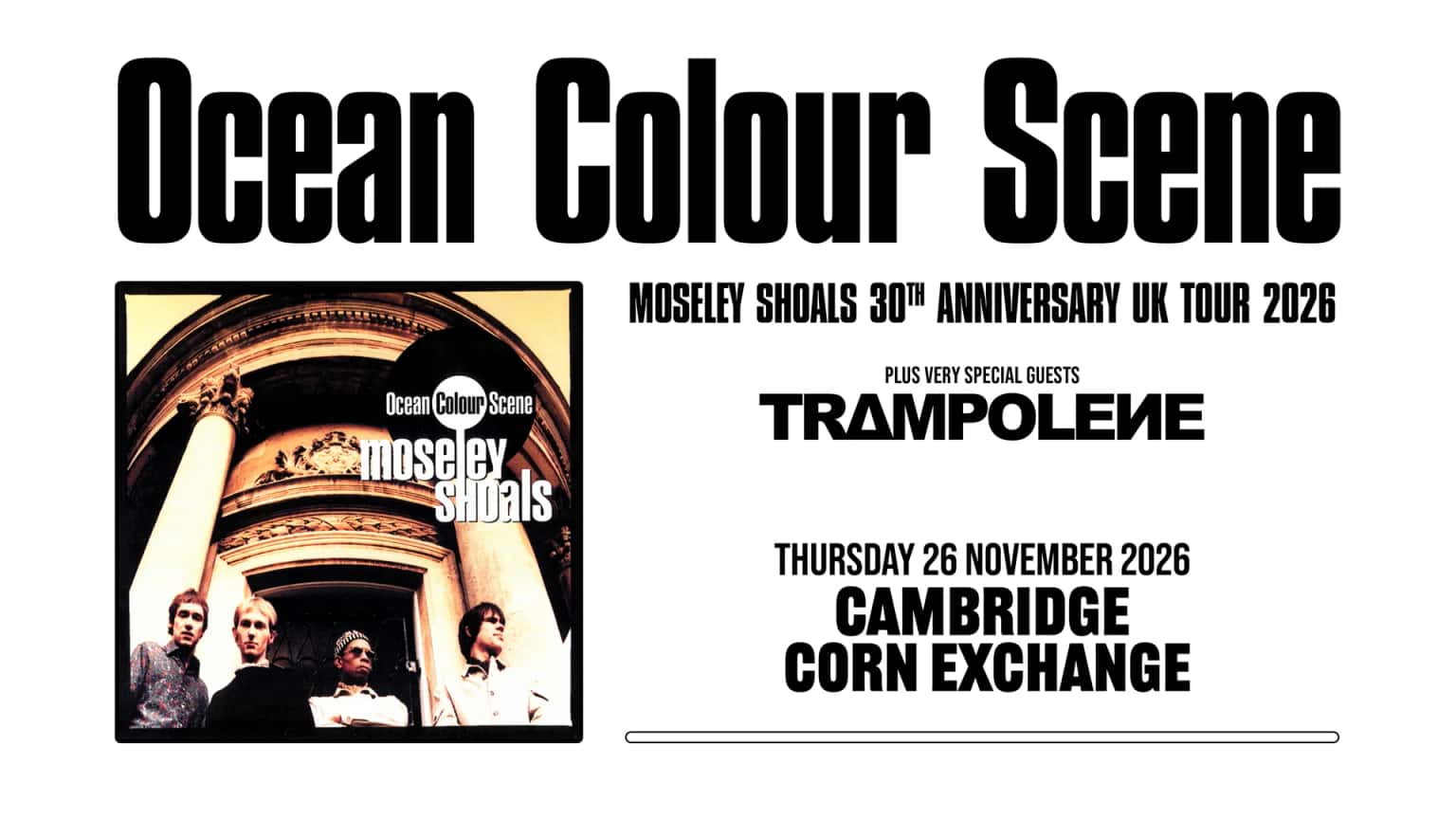 Ocean Colour Scene - Moseley Shoals 30th Anniversary Tour