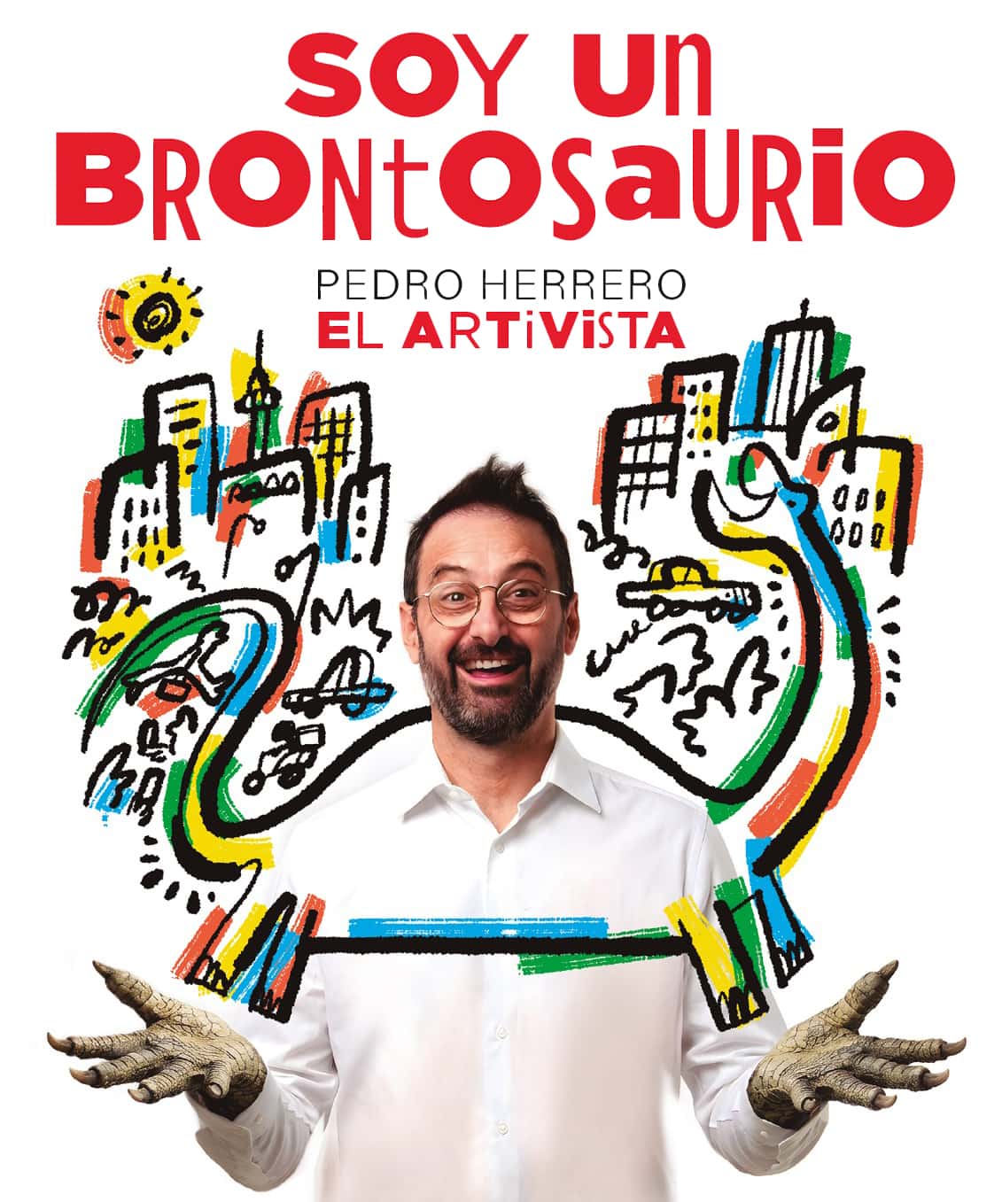 Pedro Herrero 'El Artivista' presenta 'Soy un brontosaurio'