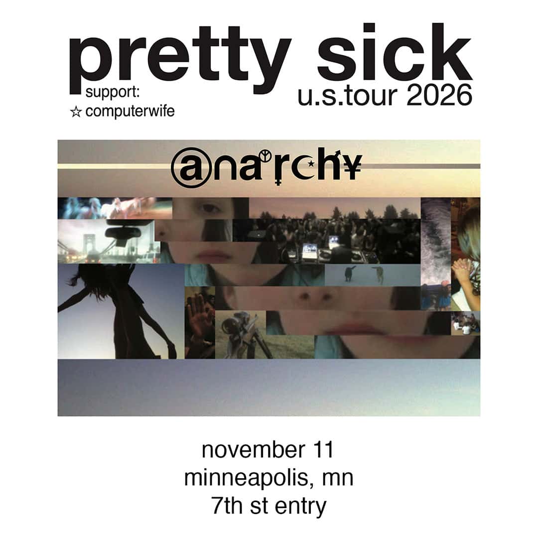 Pretty Sick with special guest Computerwife
