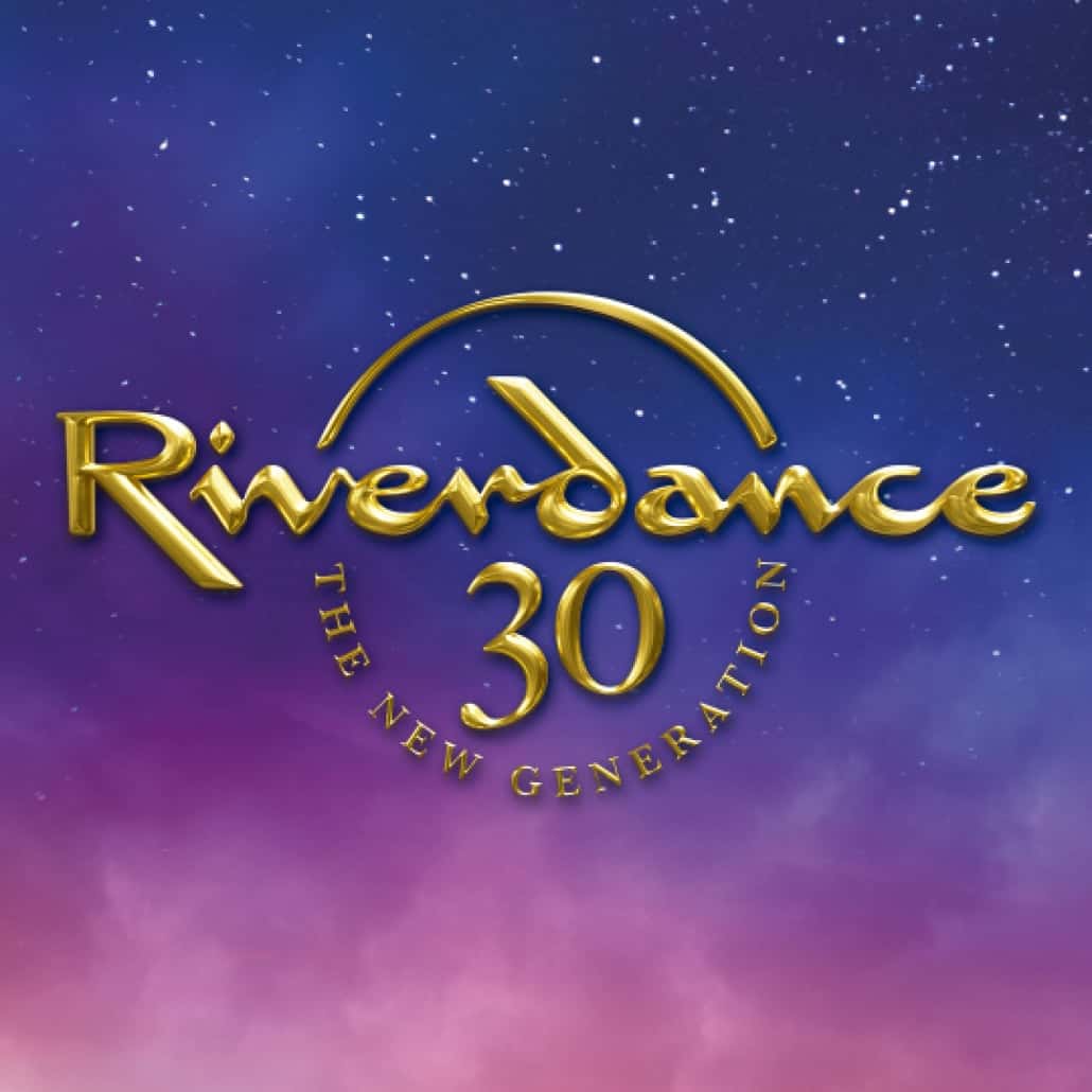 Riverdance 30 - The New Generation