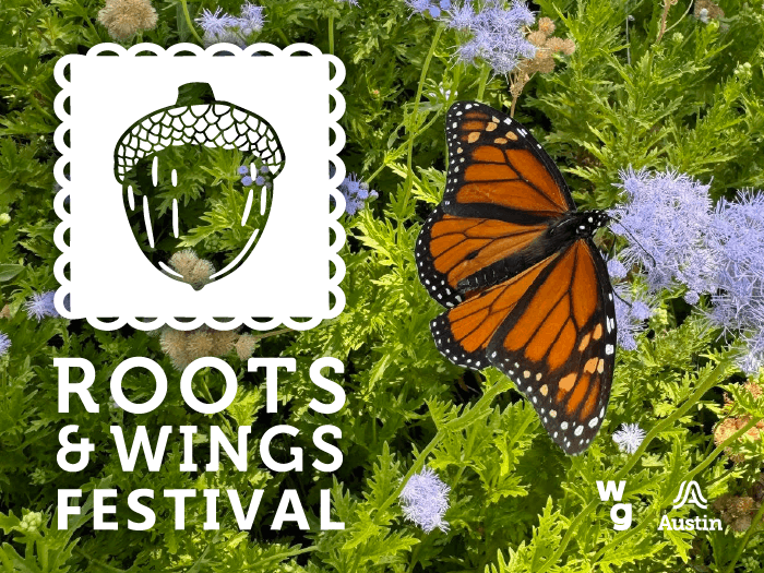 Roots & Wings Festival: Pollinators Pathways: A Monarch's Journey