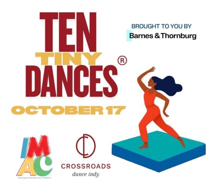 Ten Tiny Dances® Indianapolis
