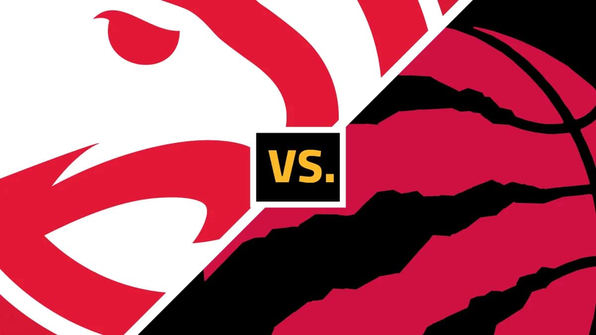 Atlanta Hawks vs Toronto Raptors