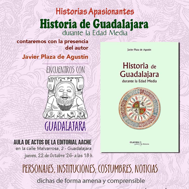 Aula de Cultura de AACHE. Historia de Guadalajara durante la Edad Media
