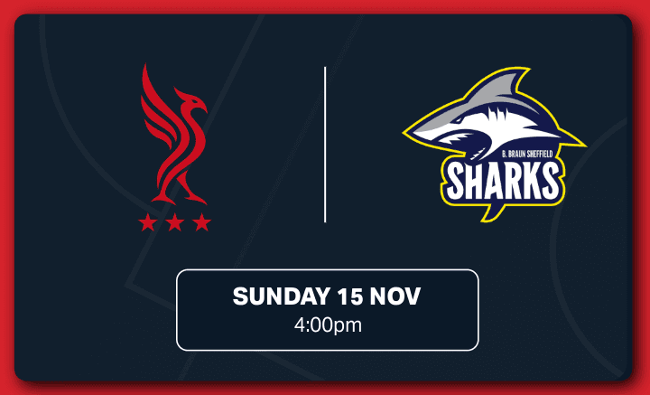 Liverpool Basketball vs B. Braun Sheffield Sharks
