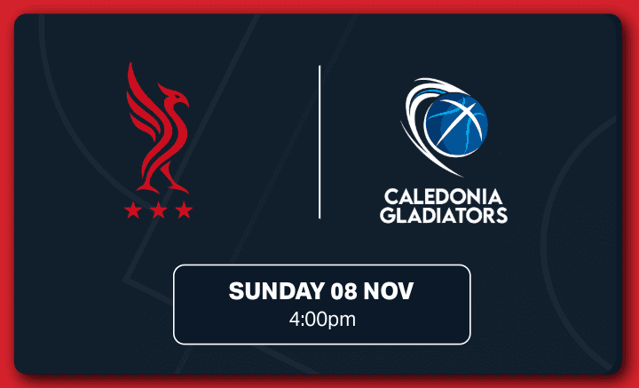 Liverpool Basketball vs Caledonia Gladiators
